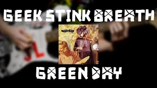 Green Day  Geek Stink Breath Guitar Cover [upl. by Juliana]