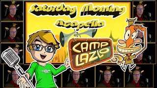 Camp Lazlo Theme  Saturday Morning Acapella [upl. by Avery]