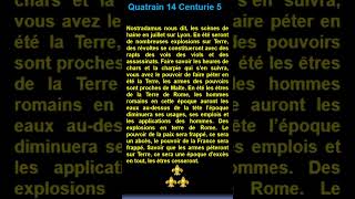 Short  quatrain 14  Centurie 5 de  Nostradamus [upl. by Liris]