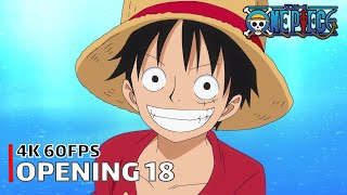 One Piece  Opening 18 【Hard Knock Days】 4K 60FPS Creditless  CC [upl. by Poppas]