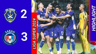 HIGHLIGHT  SRI PAHANG FC 2 VS 3 SABAH FC  LIGA SUPER 20242025 [upl. by Charmian]