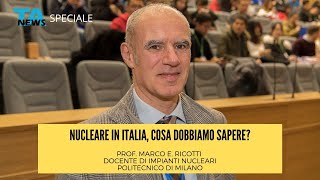 Nucleare in Italia cosa dobbiamo sapere [upl. by Anilek704]