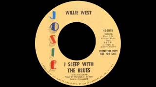 Willie West  I Sleep With The Blues [upl. by Aihsit265]