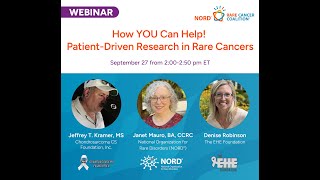 How YOU Can Help PatientDriven Research in Rare Cancers Webinar [upl. by Enorej]