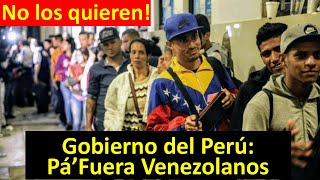 En Perú van a botar a todos los Venezolanos [upl. by Seroled]