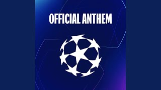 UEFA Champions League Anthem Full Version [upl. by Koenig29]