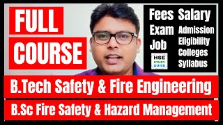 BSc Fire Safety and Hazard Management Course  BTech in Fire and Safety Engineering Course Details [upl. by Elleivap618]