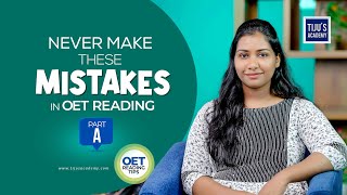 Never make these Mistakes in OET Reading  OET Reading Tips  Tijus Academy [upl. by Euqinwahs]