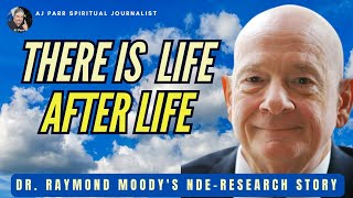 Exploring Heaven and The Afterlife Dr Raymond Moody’s Amazing NearDeath Experience Research [upl. by Lartnom952]