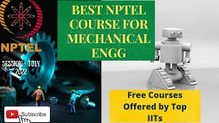 BEST NPTEL COURSE FOR MECHANICAL ENGINEERING [upl. by Inaniel]