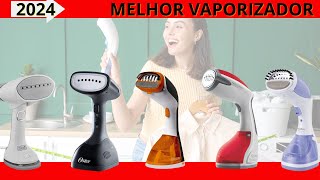 🔴MELHOR VAPORIZADOR DE ROUPAS 2024  TOP 5 VAPORIZADORES DE ROUPA  MELHOR PASSADEIRA A VAPOR 2024 [upl. by Anilejna]