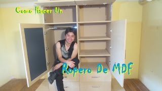 Como Hacer Un ROPERO o CLOSET De MDF Facil [upl. by Fruin]