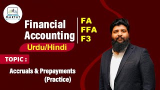 Accruals amp Prepayments  Practice  UrduHindi [upl. by Obadiah991]