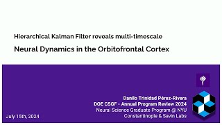 DOE CSGF 2024 Hierarchical Kalman Filter Reveals MultiTimescale Neural Dynamics in the [upl. by Gladine]