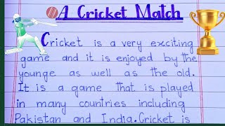 A cricket match essay with quotationsEssay on cricket match for 2nd yearA cricket match essay [upl. by Lemahs695]