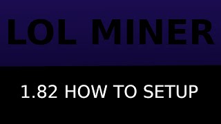 lolminer 180 setup how to [upl. by Yekram445]