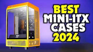 Best Mini ITX Cases 2024 [upl. by Raines]