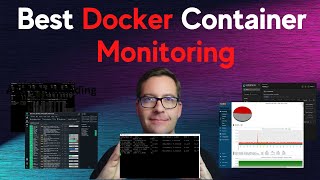 Best Docker Container Monitoring Tools  Free and open source [upl. by Meeharbi]