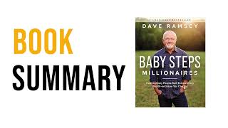 Baby Steps Millionaires by Dave Ramsey  Free Summary Audiobook [upl. by Ateikan]