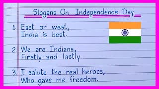 Slogans On Independence Day  Independence Day Slogans in English  15 August Slogan [upl. by Wiltshire712]