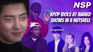 kpop idols at award shows in a nutshell  REACTION [upl. by Dennison]