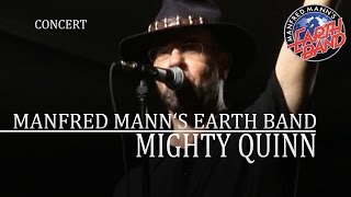 Manfred Manns Earth Band  Mighty Quinn Burg Herzberg 2005 OFFICIAL [upl. by Dickenson]