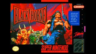 BLACKTHORNE SNES  Bora Zerar Parte 3 [upl. by Elay]