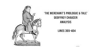 The Merchants Prologue and Tale  Lines 365  404 [upl. by Kannry]