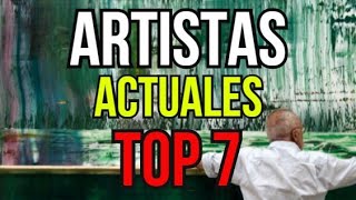 LISTA Los 7 pintores actuales más famosos del mundo  Arte Moderno Pop o Abstracto [upl. by Deer]