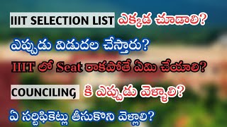 AP IIIT UPDATES  SELECTION LIST  COUNCILING CERTIFICATES  IIIT NUZVID [upl. by Yeslah48]