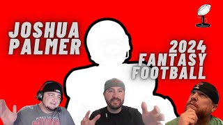 Joshua Palmer 2024 Fantasy Football [upl. by Ynaffik118]