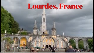 God is good Lourdes France 2023  Sanctuaires NotreDame de Lourdes  a major Catholic pilgrimage [upl. by Ferguson905]