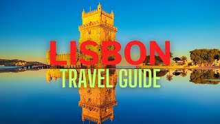 Ultimate Lisbon Travel Guide Top Attractions Activities amp Cuisine [upl. by Minta]