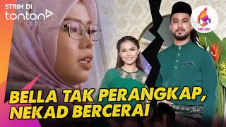 CLIP Melodi 17 Mar 2024 Bella Astillah Tak Perangkap Nekad Bercerai  Tonton [upl. by Vez]