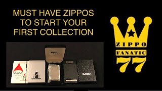 Starting Your First Zippo Collection Must Have Zippos [upl. by Joashus581]