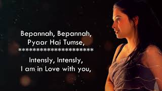 Bepanah title track full song English translation rahul Jain [upl. by Eiraminot]