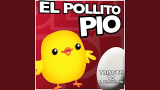 El Pollito Pio Tribute to Il Pulcino Pio [upl. by Brink]