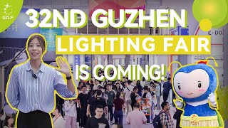 GILF  Get FREE Ticket for the 32nd Guzhen Lighting Fair [upl. by Mello]