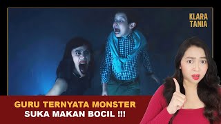 GURU TERNYATA MONSTER SUKA MAKAN BOCIL   Alur Cerita Film oleh Klara Tania [upl. by Nwahsad]