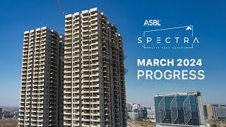 ASBL Spectra  March 2024 Progress Report [upl. by Llednov761]