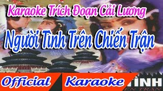 Trích Đoạn Người Tình Trên Chiến Trận karaoke thiếu đào [upl. by Glynias]