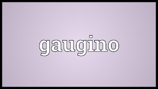 Gaugino Meaning [upl. by Adnauq]