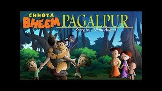 Chhota Bheem  Pagalpur [upl. by Kinson]