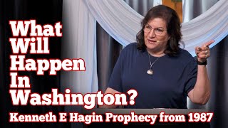 What Will Happen In Washington Kenneth E Hagin Prophecy from 1987 [upl. by Leirza]