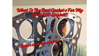 Ford 429460 Gaskets Which Gaskets Are The Best To Use [upl. by Hasen]