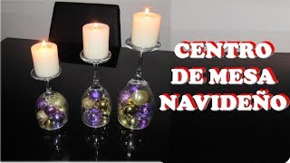 CENTRO de MESA NAVIDEÑO 🎅 con Copas y Velas  LATIN DIY [upl. by Potter]