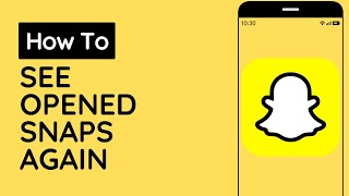 How To See Opened Snaps Again On Snapchat 2024  How to Replay a Snap [upl. by Aehsila59]