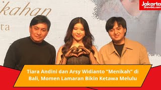 Tiara Andini dan Arsy Widianto “Menikah” di Bali Momen Lamaran Bikin Ketawa Melulu [upl. by Winnifred]