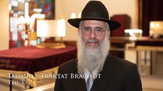 Talmud Traktat Brachot  Teil 33  Rabbiner Shlomo Bistritzky [upl. by Jarlathus]