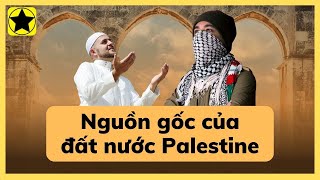 Nguồn gốc của đất nước Palestine [upl. by Lipcombe416]